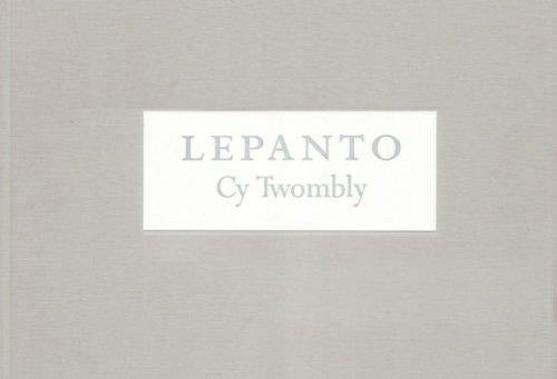 Item nr. 100023 CY TWOMBLY: LEPANTO, A Painting in Twelve Parts. New York. Gagosian Gallery, Venice. Biennale.