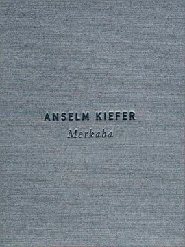 Item nr. 106285 ANSELM KIEFER: Merkaba. New York. Gagosian Gallery, Harold Bloom