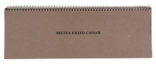 Item nr. 108708 Brutus Killed Caesar. John Baldessari