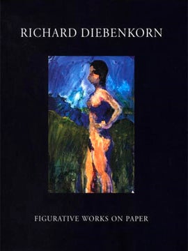 RICHARD DIEBENKORN. Figurative Works on Paper