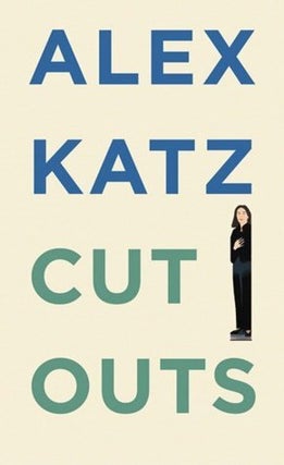 Item nr. 108935 ALEX KATZ: Cut Outs. Zdenek Felix