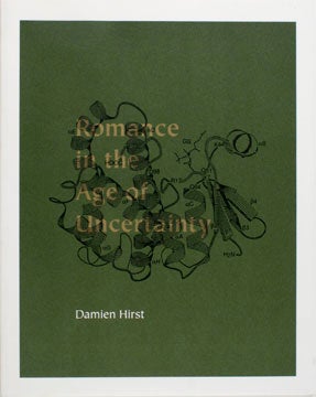 Item nr. 109775 DAMIEN HIRST: Romance in the Age of Uncertainty. Annushka Shani, London. White...