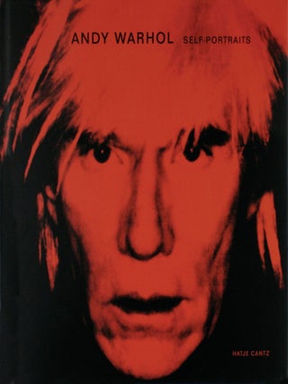 Item nr. 110836 ANDY WARHOL: Selbstportraits/Self Portraits. Dietmar Elger, St. Gallen....