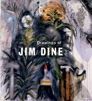 Item nr. 112235 Drawings of JIM DINE. Judith Brodie, Washington. National Gallery, Earl A. III...