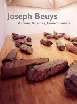 Item nr. 113021 JOSEPH BEUYS: Actions, Vitrines, Environments. Mark Rosenthal, Houston. The Menil...