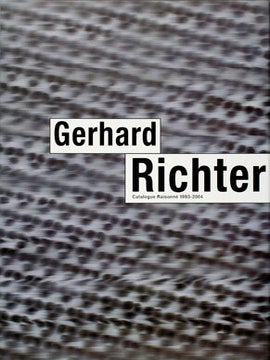 Item nr. 117185 GERHARD RICHTER: Catalogue Raisonne 1993-2004. Amin Zweite, Gerhard Richter,...