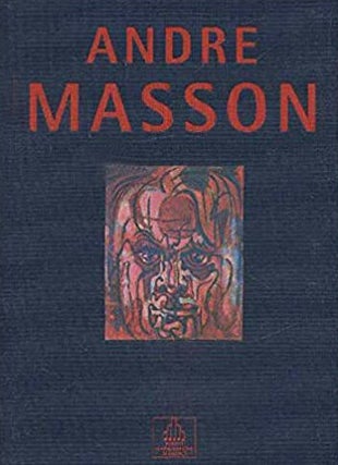 Item nr. 118685 ANDRE MASSON: Bilder aus dem Labyrinth der Seele/Vues du labyrinthe de. Kai...