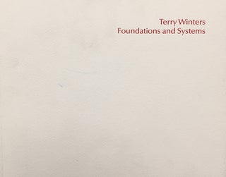 Item nr. 120986 TERRY WINTERS: Foundations and Systems. Funfzig neue Zeichnungen von T. Michael...