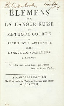 Item nr. 121950 Elemens de la langue russse. Mikhail Vasil'evich Lomonosov, Jean-Baptiste...
