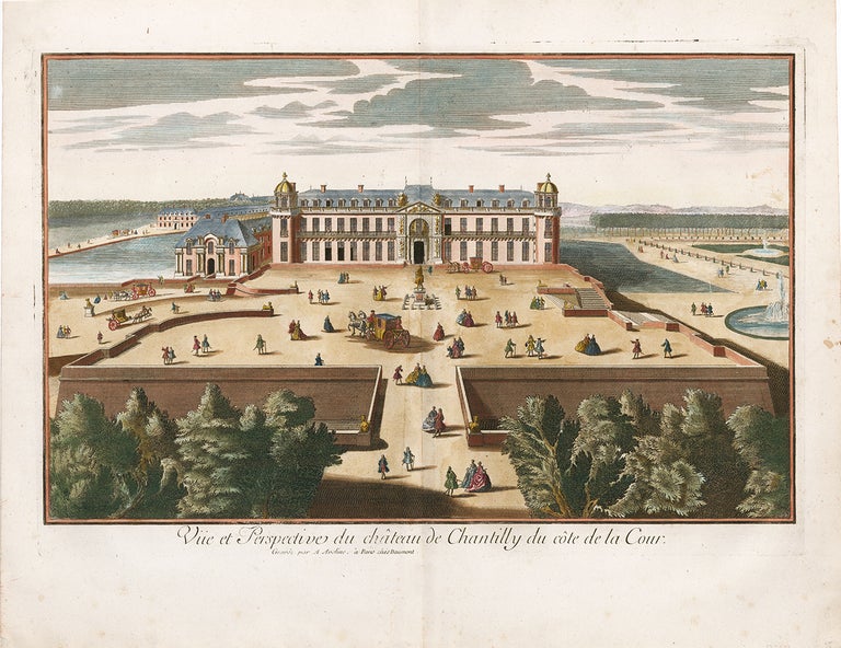 Item nr. 127031 Vüe et Perspective du chateau de Chantilly do Côte de la Cour. Pierre Alexandre Aveline.