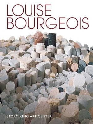 Item nr. 127909 LOUISE BOURGEOIS. H. Peter Stern, David R. Collen, Amei Wallach, Storm King Art Center Mountainville.