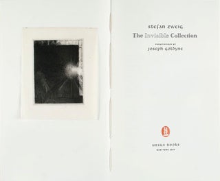 Item nr. 128369 The Invisible Collection. Joseph GOLDYNE, Stefan Zweig