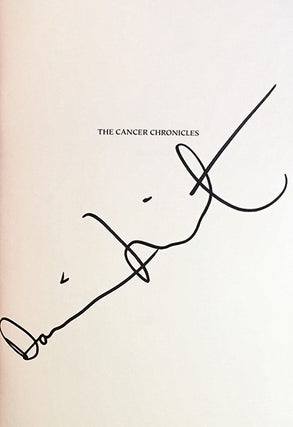 The Cancer Chronicles [SIGNED]