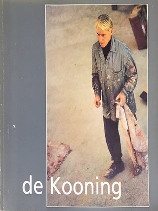 Item nr. 12940 WILLEM DE KOONING. PARIS. CENTRE GEORGES POMPIDOU, Akademie der Kunste Berlin,...