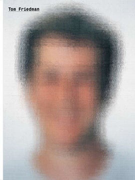 Item nr. 130260 TOM FRIEDMAN. Arthur Danto, Ralph Rugoff, Gagosian Gallery London