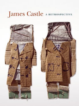 Item nr. 130263 JAMES CASTLE: A Retrospective. Ann Percy, Philadelphia. Philadelphia Museum of Art