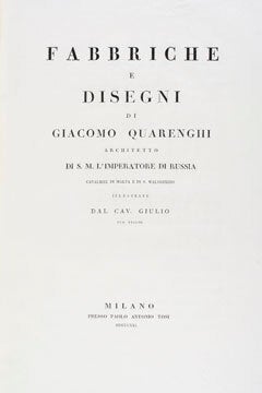 Fabbriche e Disegni di Giacomo Quarenghi...