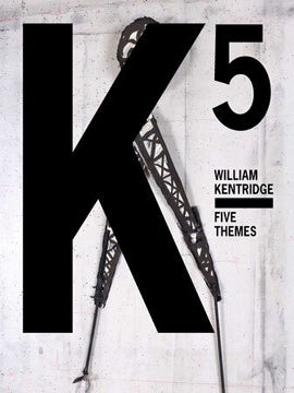 Item nr. 135836 WILLIAM KENTRIDGE: Five Themes. Mark Rosenthal, San Francisco. SFMoMA, Fort...