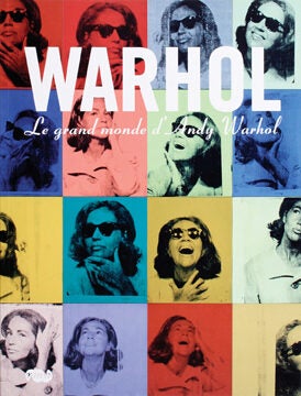 Item nr. 136346 Le Grand Monde d'ANDY WARHOL. Alain Cueff, Paris. Grand Palais