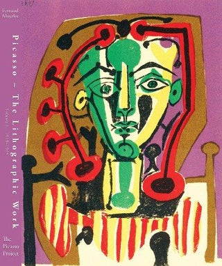Item nr. 137092 PICASSO: The Lithographic Work. Volume I. 1919-1949. Fernand Mourlot, Picasso...