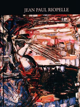 Item nr. 139954 JEAN PAUL RIOPELLE: Catalogue Raisonné. Tome 3, 1960-1965. Yseult Riopelle,...