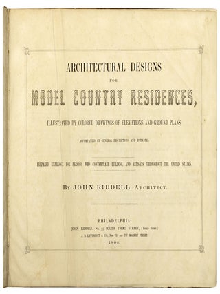 Architectural Designs for Model Country Residences.