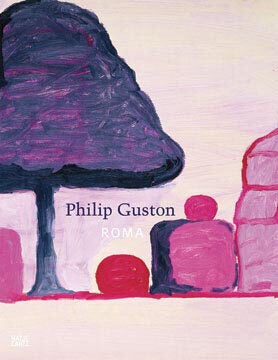 Item nr. 141583 PHILIP GUSTON: Roma. Peter Benson Miller, Rome. Museo Carlo Bilotti, Washington....