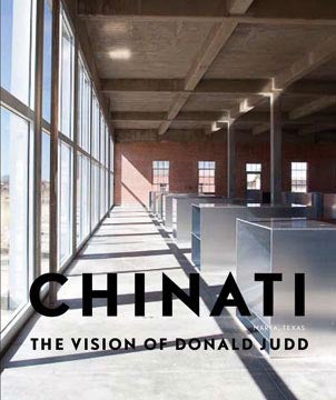 Item nr. 142009 Chinati: The Vision of DONALD JUDD. Marianne Stockebrand
