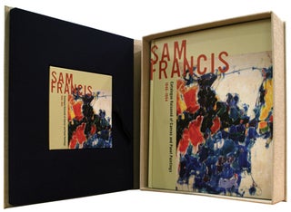 SAM FRANCIS: Catalogue Raisonné of Canvas and Panel Paintings 1946-1994