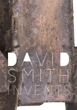 Item nr. 143238 DAVID SMITH Invents. Susan Behrends Frank, Sarah Hamill, Peter, Washington. The...