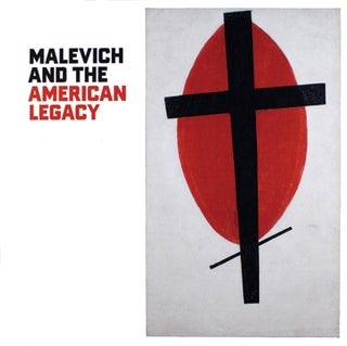 Item nr. 143391 MALEVICH and the American Legacy. Magdalena Dabrowski