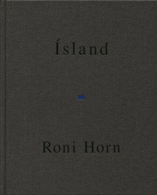 Item nr. 144365 To Place: Haraldsdottir, Part Two (RONI HORN). Roni Horn