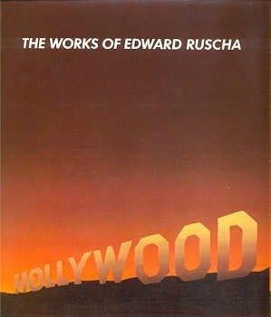 Item nr. 144895 The Works of EDWARD RUSCHA. San Francisco Museum of Modern Art, Dave Hickey, New...