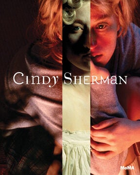 Item nr. 145121 CINDY SHERMAN. Eva Respini, Johanna Burton, John Waters, San Francisco. SFMOMA,...