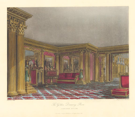 Item nr. 147619 The Golden Drawing Room, Carlton House. The History of the Royal Residences. W. H. Pyne, Pyne.