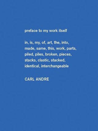 Item nr. 148341 CARL ANDRE: Sculpture as Place, 1958-2010. Yasmil Raymond, Beacon. Dia Beacon