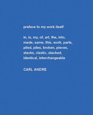 CARL ANDRE: Sculpture as Place, 1958-2010
