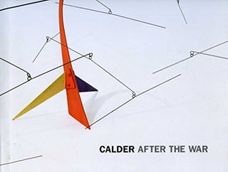 Item nr. 149934 CALDER After the War. London. Pace Gallery
