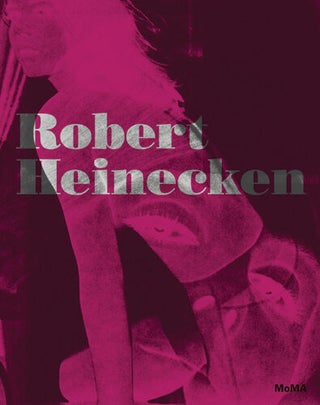 Item nr. 151779 ROBERT HEINECKEN: Object Matter. Eva Respini, New York. Museum of Modern Art, Los...