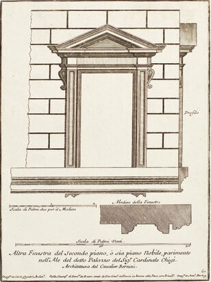 Altra Finesetra del secondo piano o sia piano nobile parimente nell' Ale del detto Palazzo del Sig. Cardinale Chigi. Studio d'architettura Civile Sopra Gli Ornamenti di Porte e Finestre