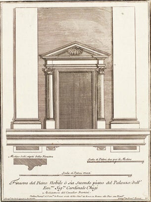 Finestra del Piano Nobile o sia secondo piano del Palazzo dell'Em Sig. Cardinale Chigi. Studio d'architettura Civile Sopra Gli Ornamenti di Porte e Finestre