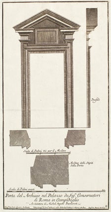Item nr. 152142 Porta del Archivio nel Palazzo de Sig. Conservatori di Roma in Campidoglio....