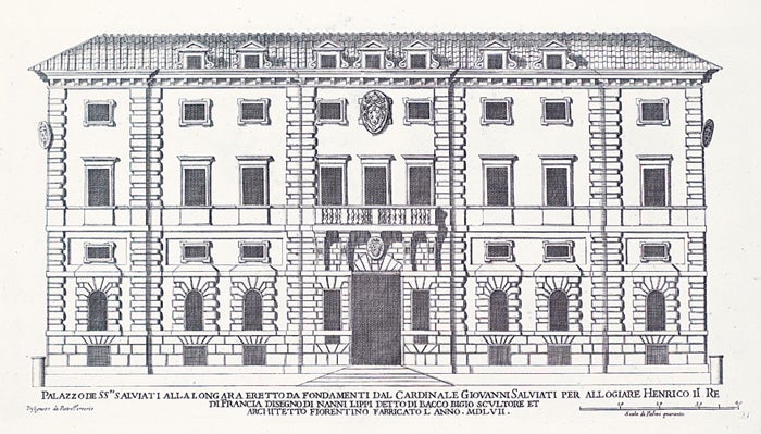 Item nr. 152150 Palazzo de SS Salviati alla Longara Fretto da Fondamenti dal Cardinale Giovanni Salviati... Palazzi di Roma de Piu Celebri Architetti. Pietro Ferrerio.