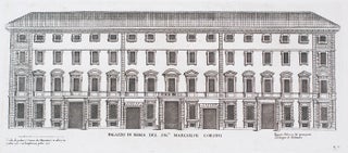 Palazzo in Roma del Sig. Marchese Corsini. Palazzi di Roma de Piu Celebri Architetti.