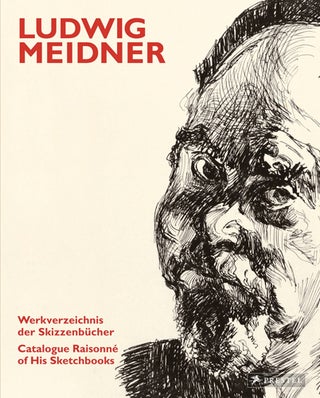 Item nr. 152409 LUDWIG MEIDNER: Catalogue Raisonne of his Sketchbooks. Gerd Presler, Erik Riedel