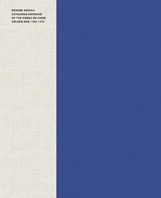Item nr. 154711 EDWARD RUSCHA: Catalogue Raisonné of the Works on Paper, Volume 1: 1956-1976....