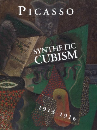 Item nr. 154910 PICASSO'S Paintings...Synthetic Cubism, 1913-1916. Picasso Project, Herschel Chipp