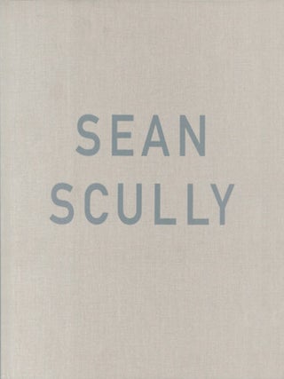 Item nr. 155294 SEAN SCULLY: Night and Day. John Yau