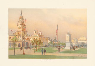 Item nr. 155725 Among the State Buildings. The World's Fair in Water Colors. Charles S. Graham