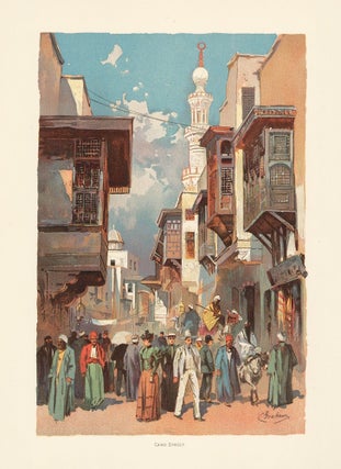Item nr. 155733 Cairo Street. The World's Fair in Water Colors. Charles S. Graham
